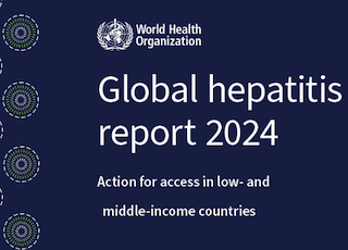 Global Hepatitis Report 2024- Addressing Viral Hepatitis Threat